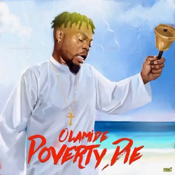 Instrumental: Olamide - Poverty Die (Beat by Shady)